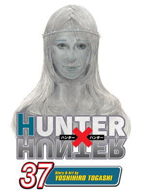 cover image of Hunter x Hunter, Volume 37